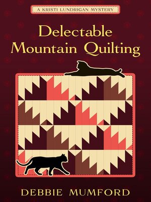 cover image of Delectable Mountain Quilting